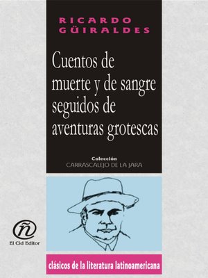 cover image of Cuentos de Muerte y de Sangre Seguidos de Aventuras Grotescas